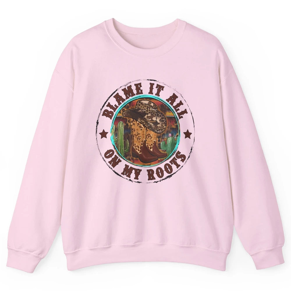 Retro Leopard Cowboy Boots Blame It On My Roots Western Girl Unisex Crewneck Sweatshirt