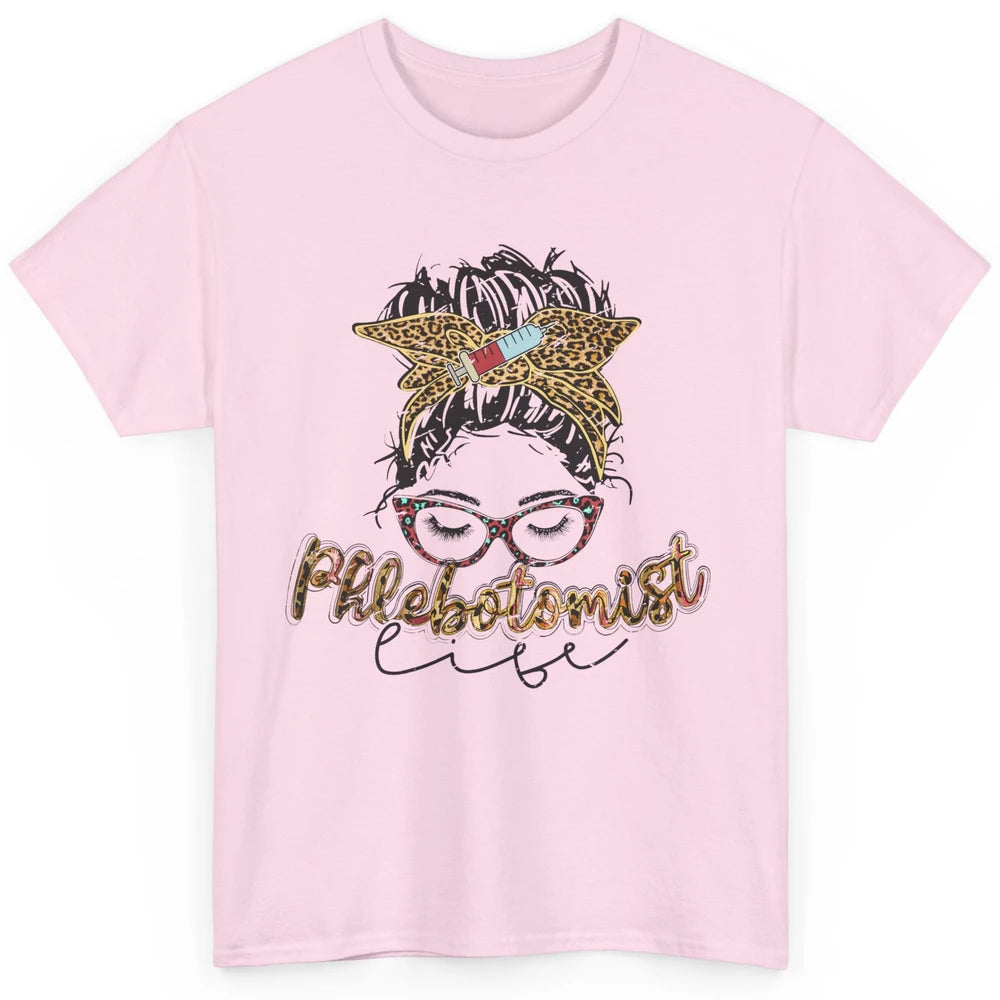 Retro Leopard Phlebotomist Life Messy Bun Mom Phlebotomy Classic Unisex T-Shirt