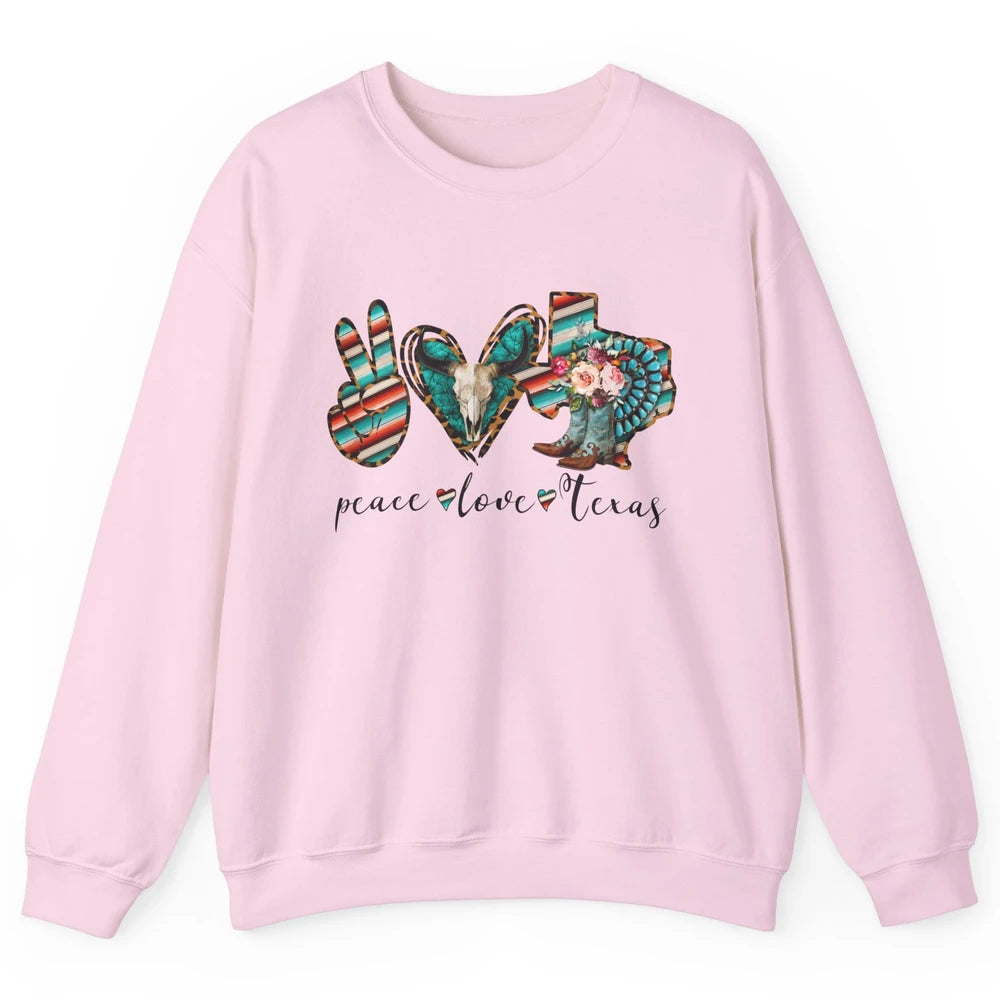 Peace Love Texas State Cowgirl Boot Western Girl Texas Pride Unisex Crewneck Sweatshirt