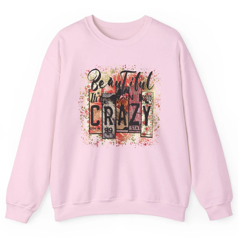 Retro Floral Western Cowgirl Beautiful Crazy Country Music Unisex Crewneck Sweatshirt