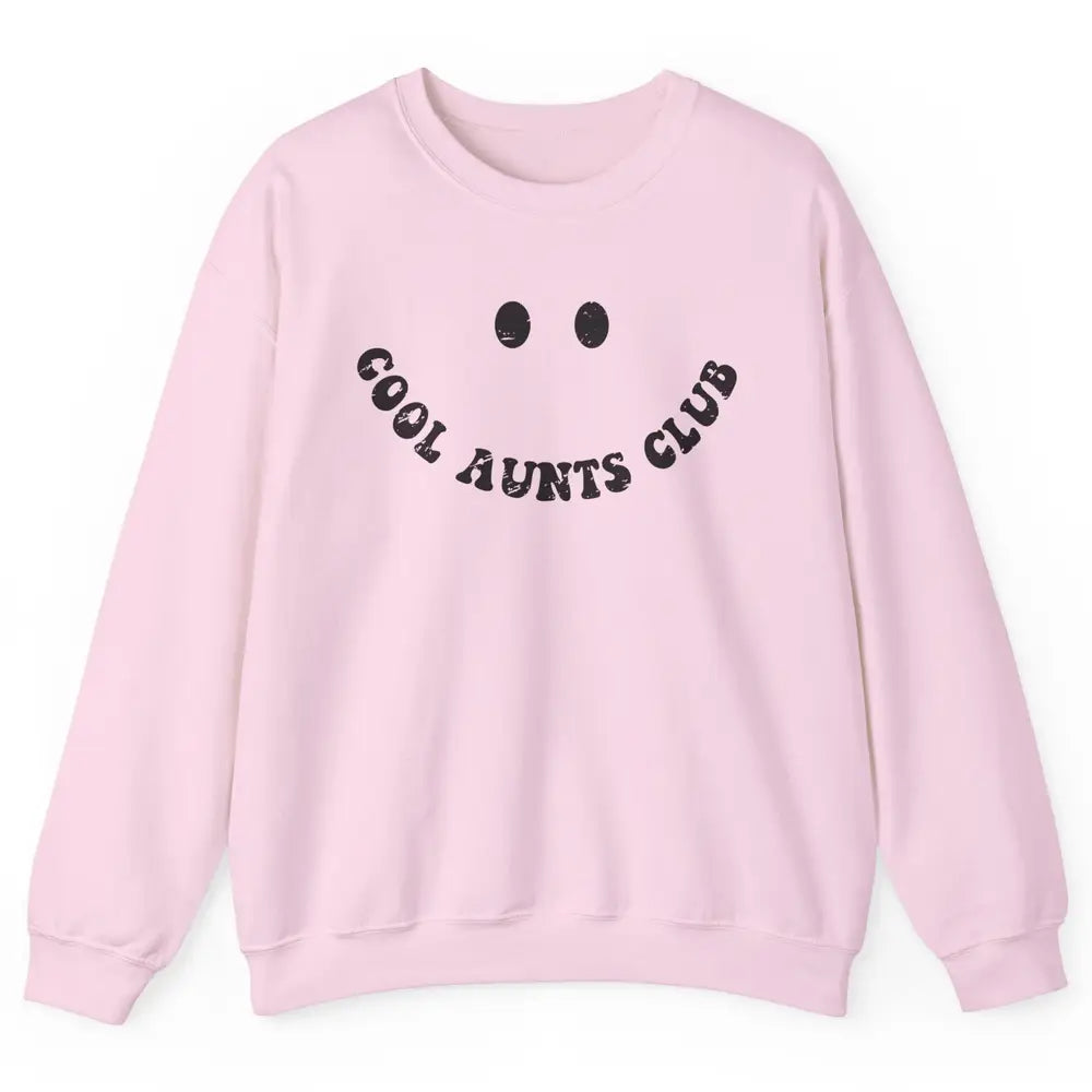 Retro Cool Aunts Club Funny Smiling Face Auntie Sister Unisex Crewneck Sweatshirt