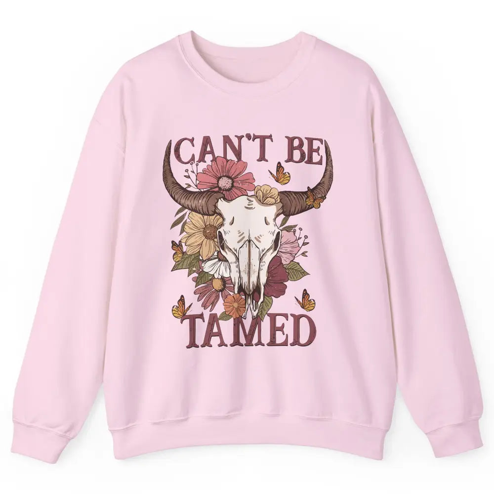 Retro Floral Boho Bull Skull Can't Be Tamed Western Country Unisex Crewneck Sweatshirt