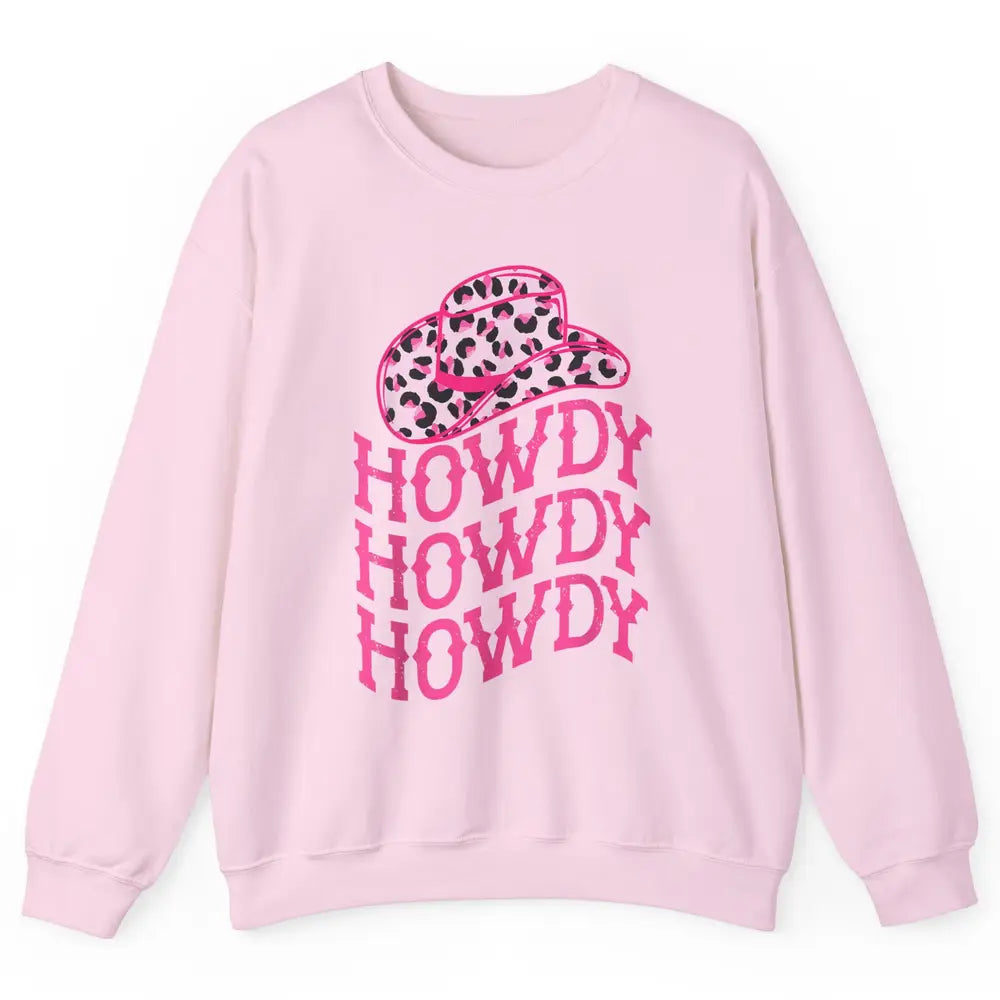 Retro Pink Leopard Cowboy Hat Howdy Western Texas Cowgirl Unisex Crewneck Sweatshirt
