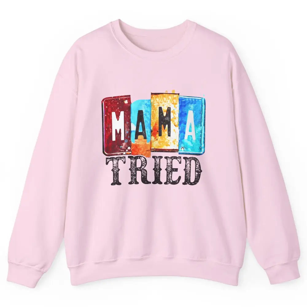 Retro Mama Tried Beer Mama Western Country Mama Cowgirl Gift Unisex Crewneck Sweatshirt
