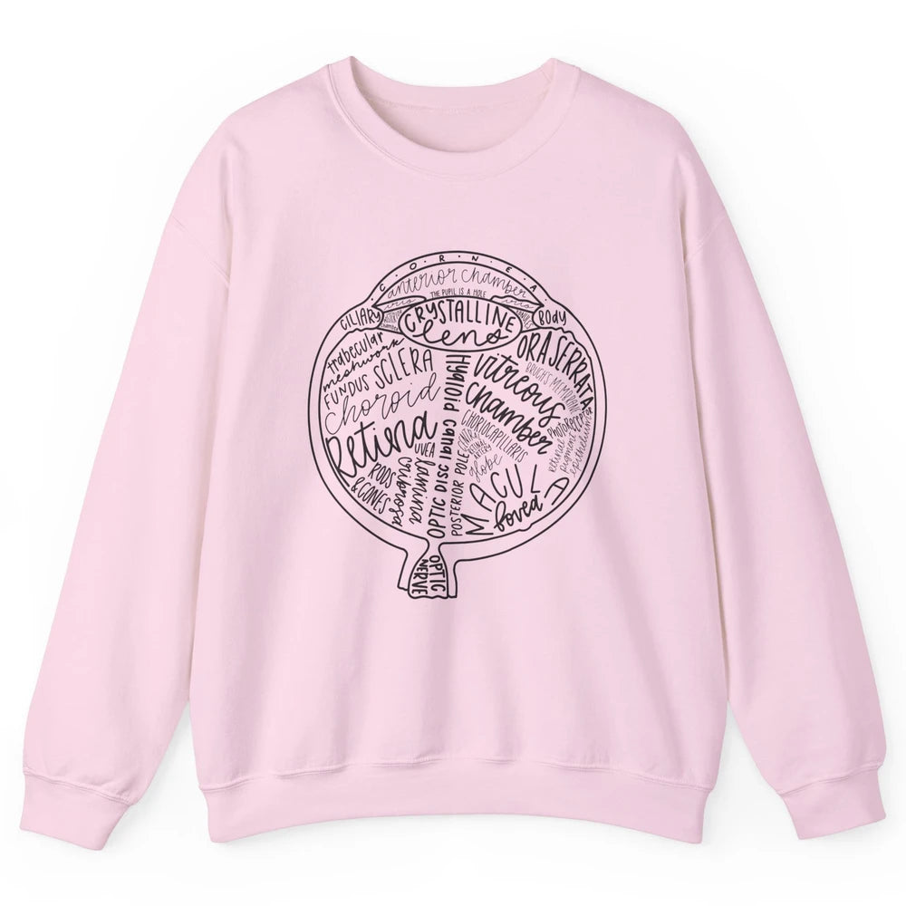 Optometrist Retina Tech Eyeball Anatomy Optician Eye Doctor Unisex Crewneck Sweatshirt
