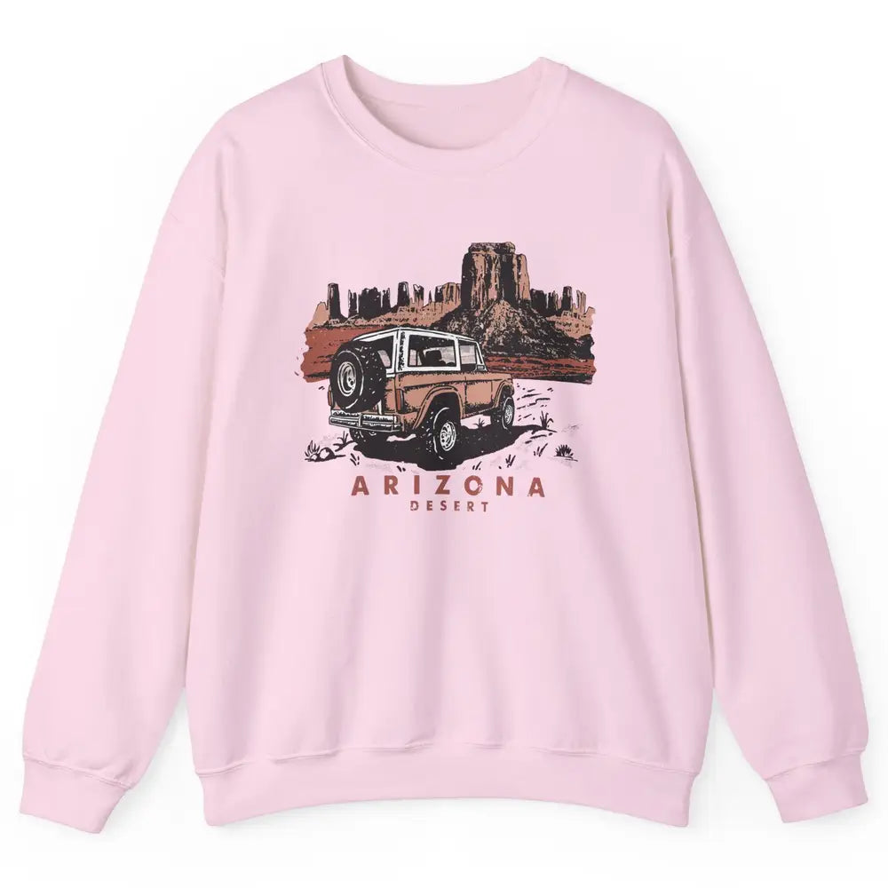 Retro Arizona Desert Truck Country Adventure Nature Lovers Unisex Crewneck Sweatshirt