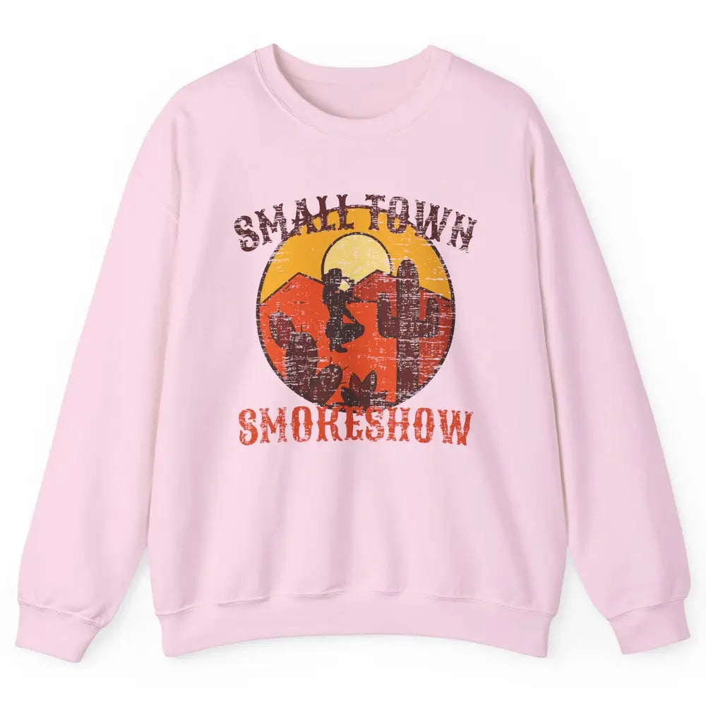 Retro Cowgirl Desert Small Town Smokeshow Western Country Unisex Crewneck Sweatshirt