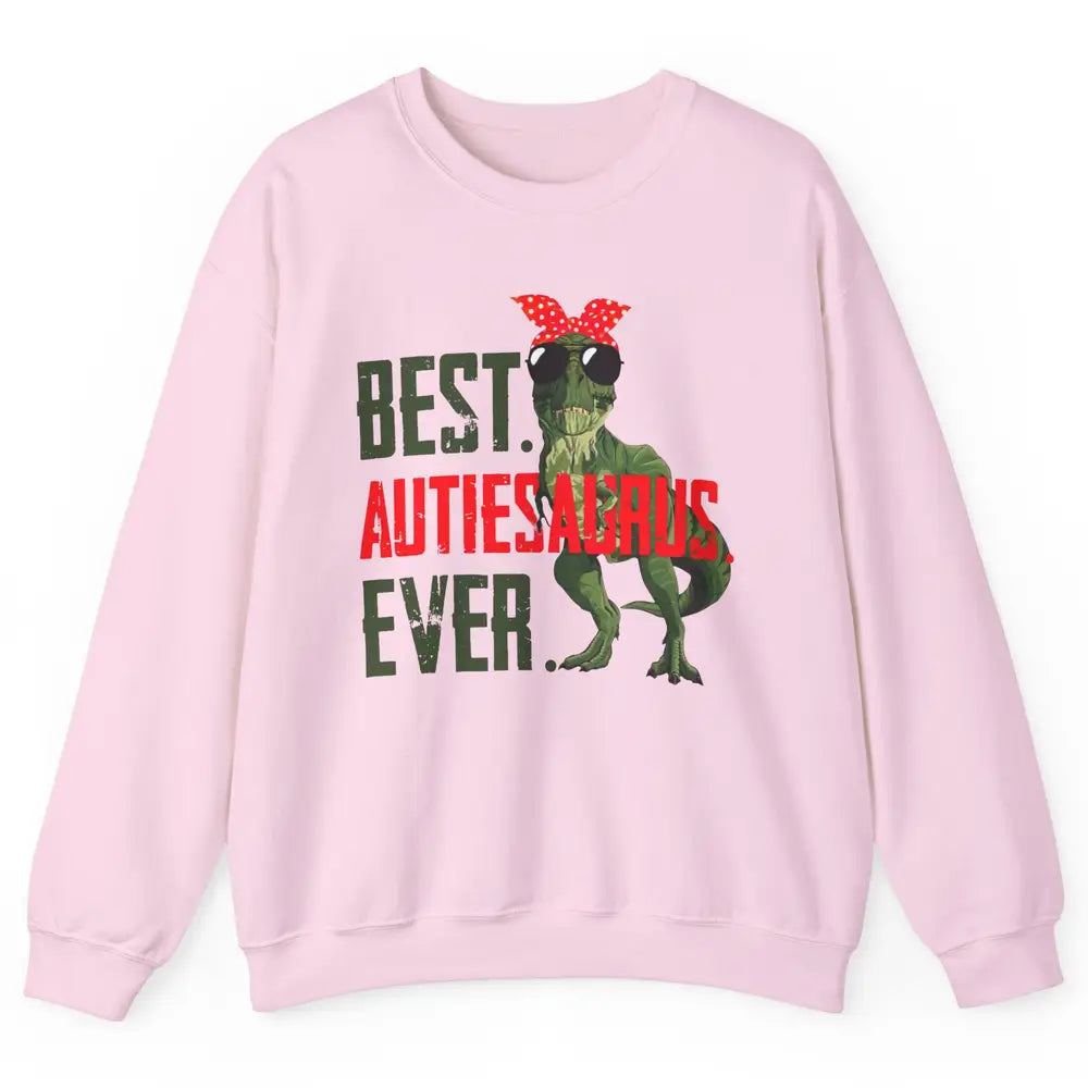 Retro Funny T Rex Best Auntiesaurus Ever Dinosaur Aunt Gift Unisex Crewneck Sweatshirt