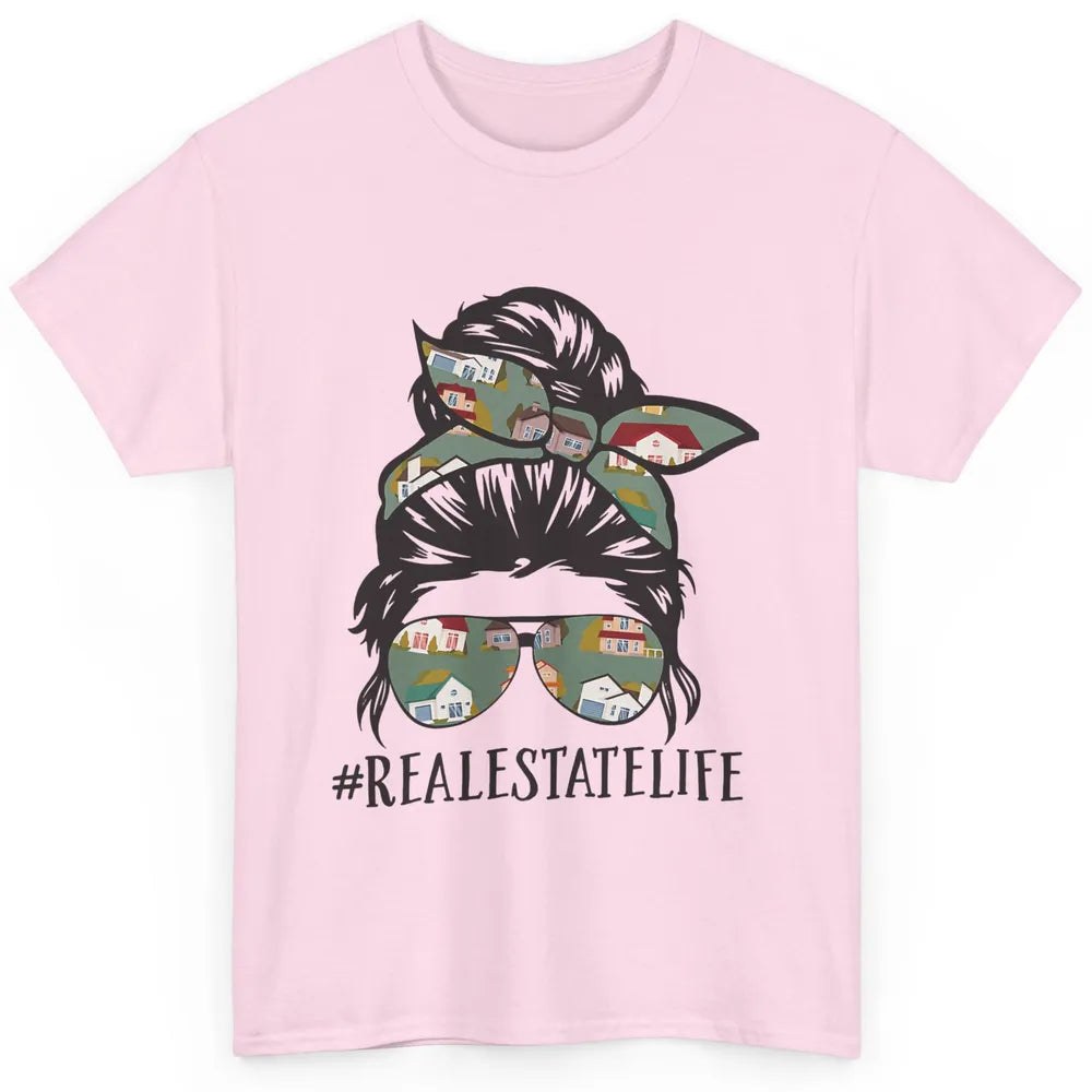 Real Estate Wife Life Messy Bun Mom Realtor Women Close Deal Classic Unisex T-Shirt