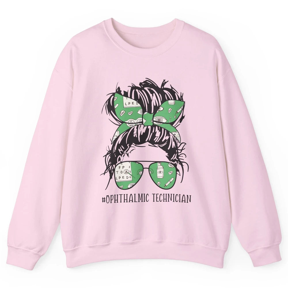 Ophthalmic Technician Life Messy Bun Optometry Optician Life Unisex Crewneck Sweatshirt
