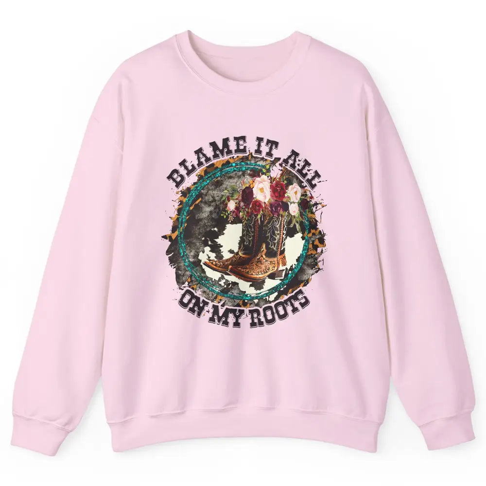 Retro Leopard Cowboy Boots Blame It On My Roots Western Girl Unisex Crewneck Sweatshirt