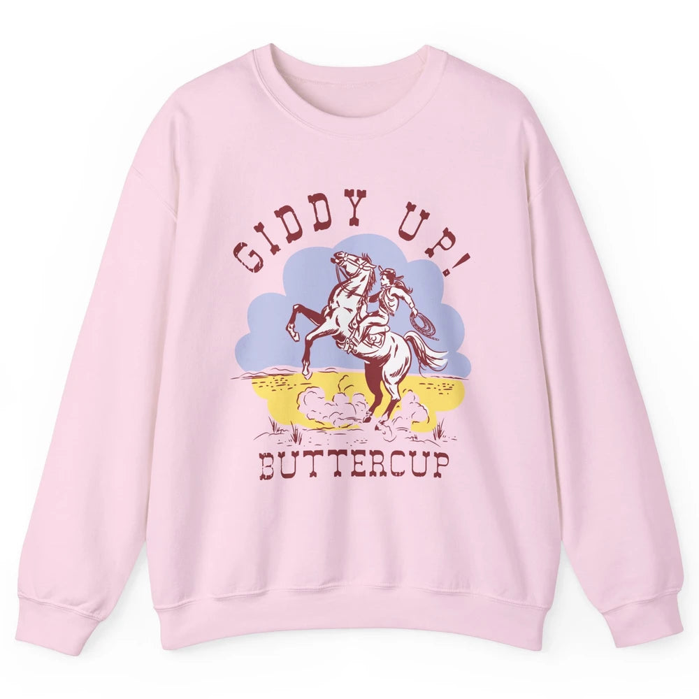 Retro Cowgirl Hold Your Horse Giddy Up Western Cowboy Gift Unisex Crewneck Sweatshirt