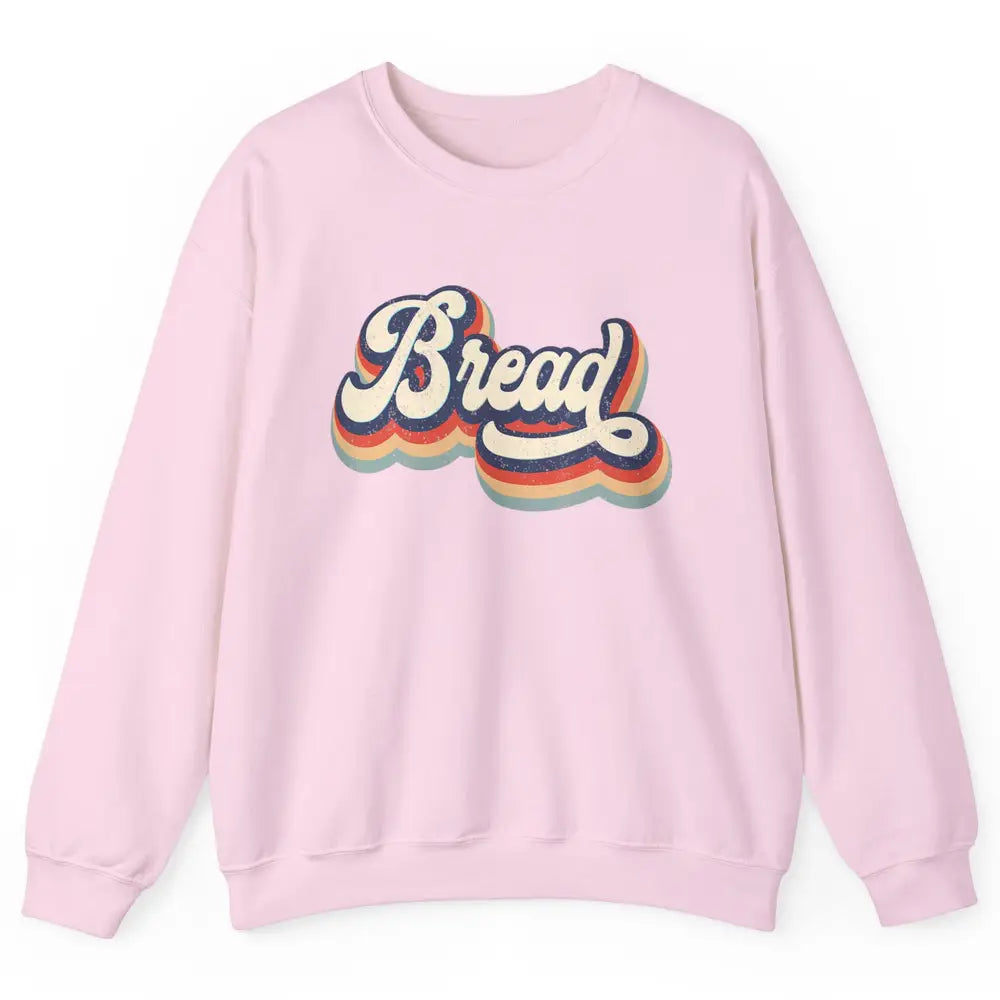 Retro 70s Bread Vintage Baking Baker Sweet Bun Bakery Lover Unisex Crewneck Sweatshirt