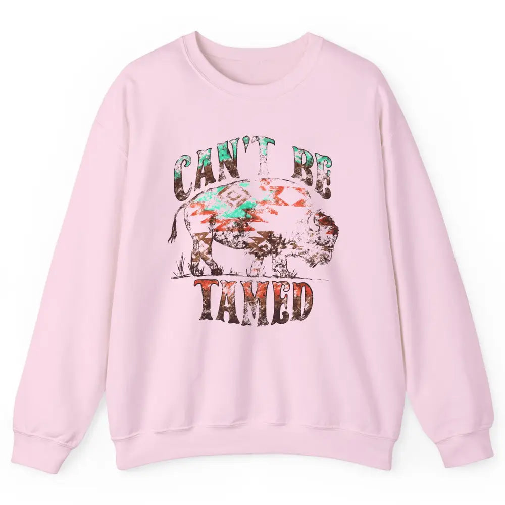 Retro Buffalo Aztec Can't Be Tamed Western Country Highland Unisex Crewneck Sweatshirt