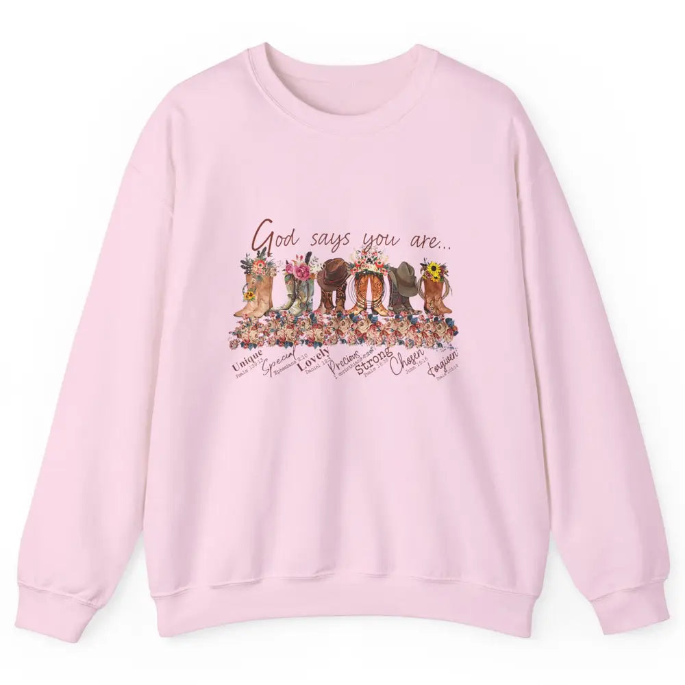 Retro Cowboy Boots God Say You Are Cowgirl Floral Western Unisex Crewneck Sweatshirt