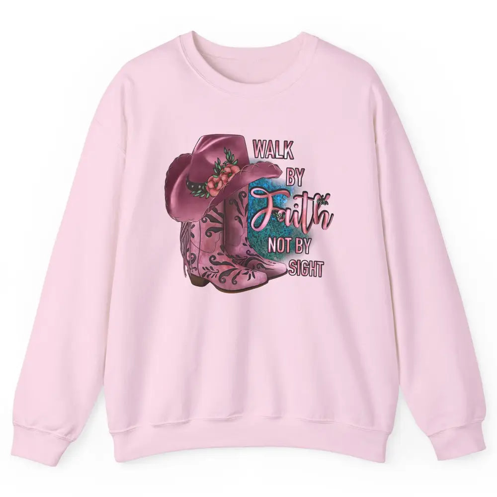 Retro Cowboy Boot Walk By Faith Not By Sight Western Cowgirl Unisex Crewneck Sweatshirt