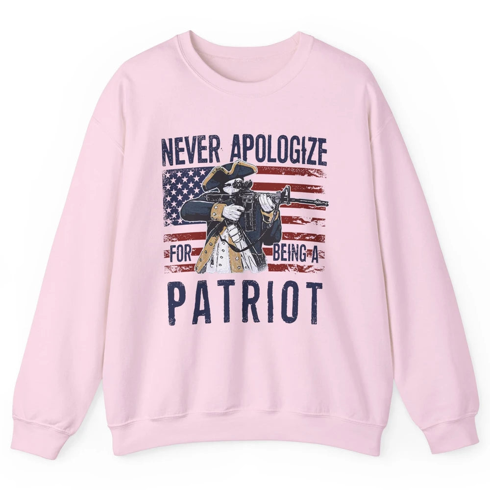 Never Apologize For Being A Patriot US Flag American Pride Unisex Crewneck Sweatshirt