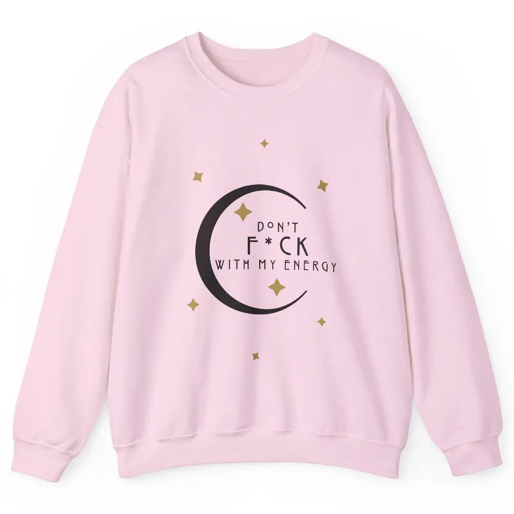 Retro Moon Witchy Don't Mess With My Energy Halloween Witch Unisex Crewneck Sweatshirt