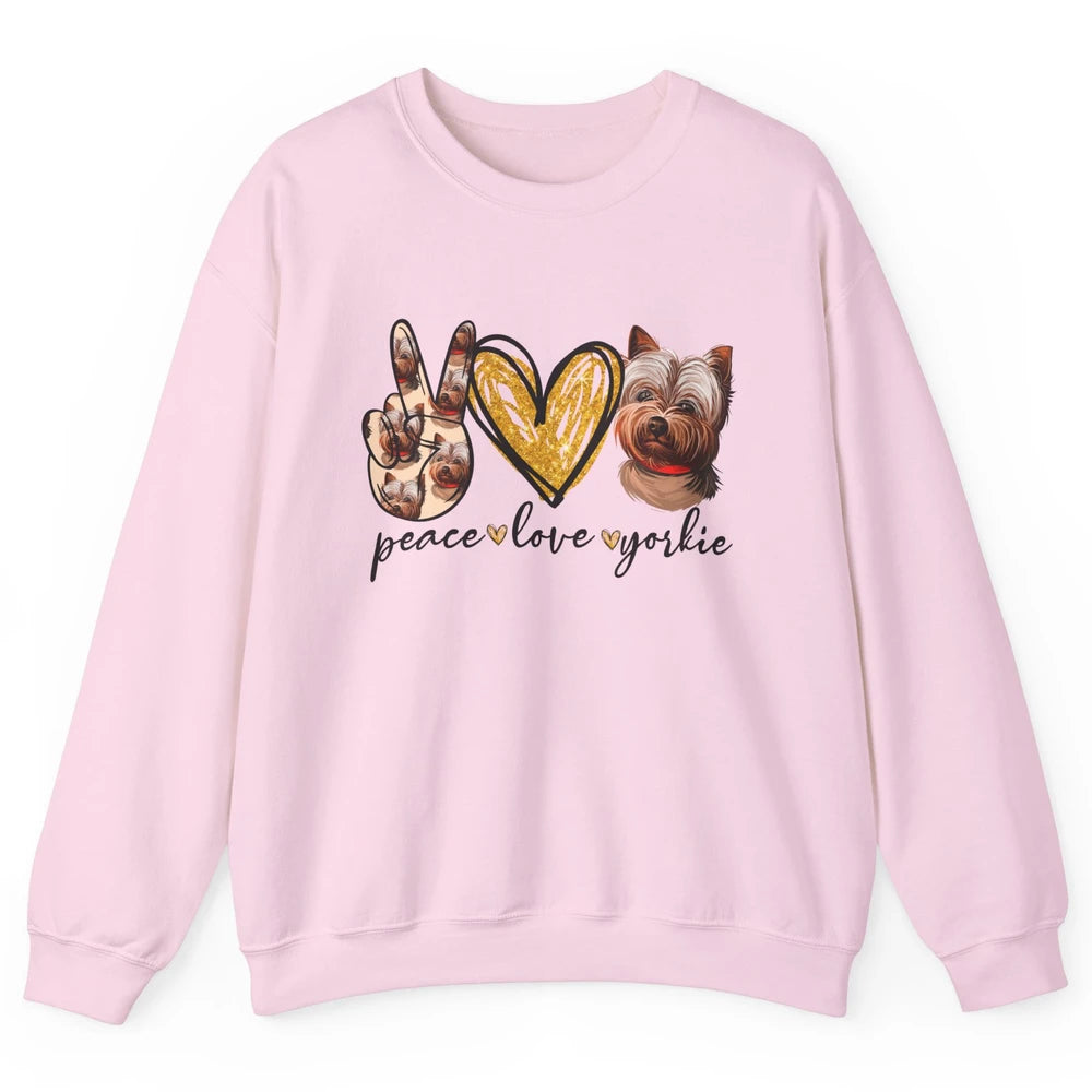 Peace Love Yorkie Dog Lovers Yorkshire Terrier Dad Mom Gift Unisex Crewneck Sweatshirt