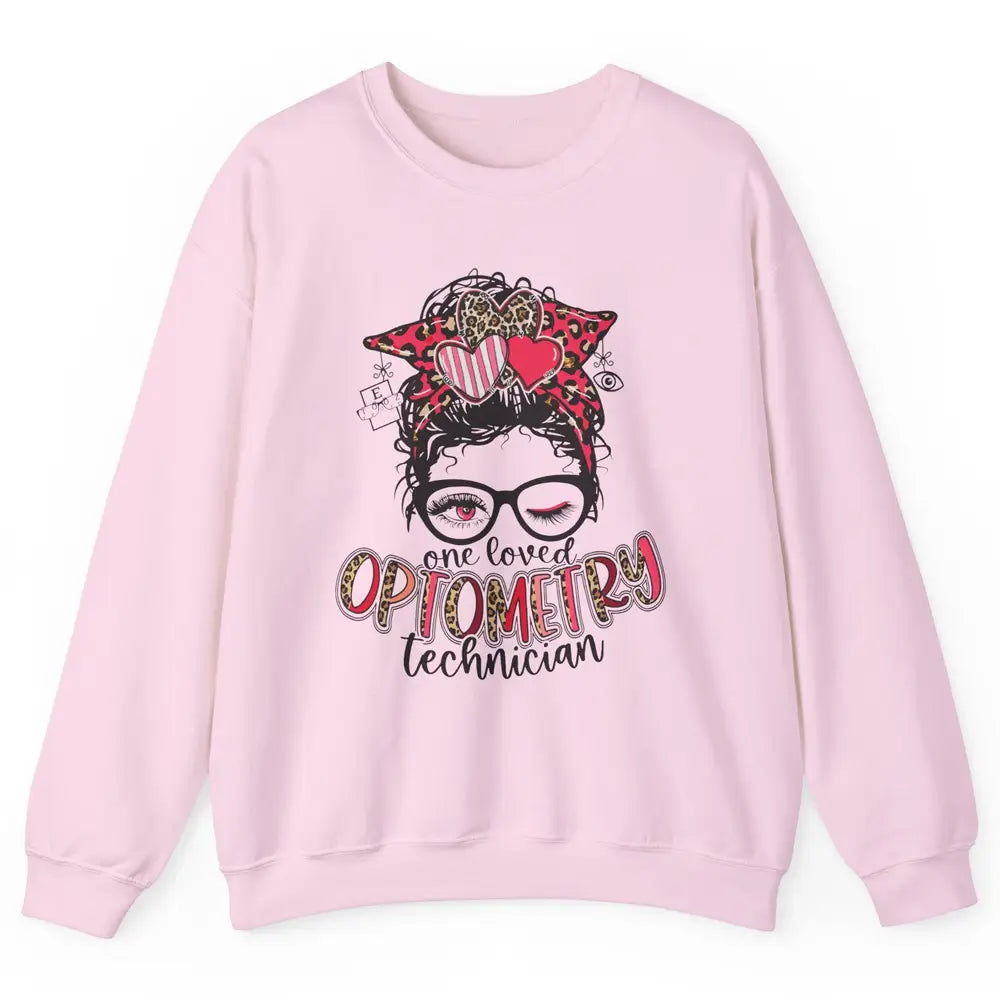 Optometry Tech One Loved Optometry Technician Optometry Girl Unisex Crewneck Sweatshirt
