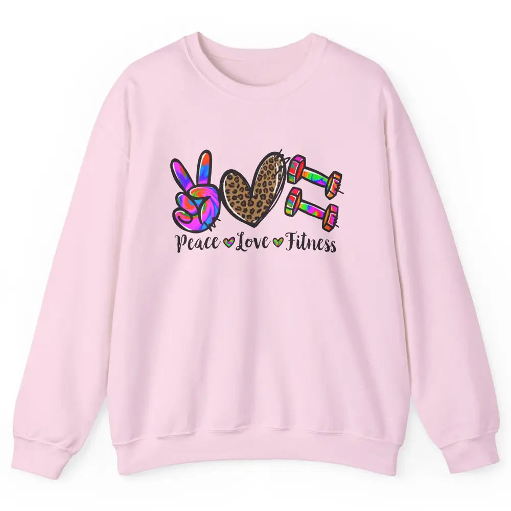 Peace Love Fitness Leopard Tie Dye Workout Gym Trainer Gift Unisex Crewneck Sweatshirt