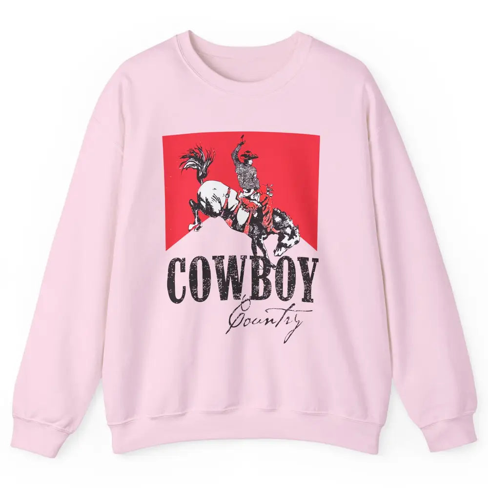 Retro Cowboy Country Horseback Western Country Cowgirl Gift Unisex Crewneck Sweatshirt