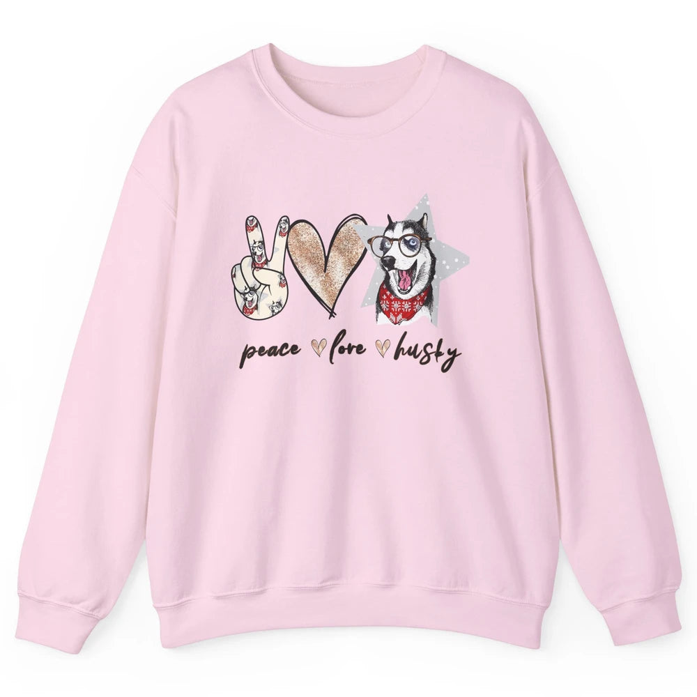 Peace Love Husky Funny Siberian Husky Mom Dog Lovers Gift Unisex Crewneck Sweatshirt