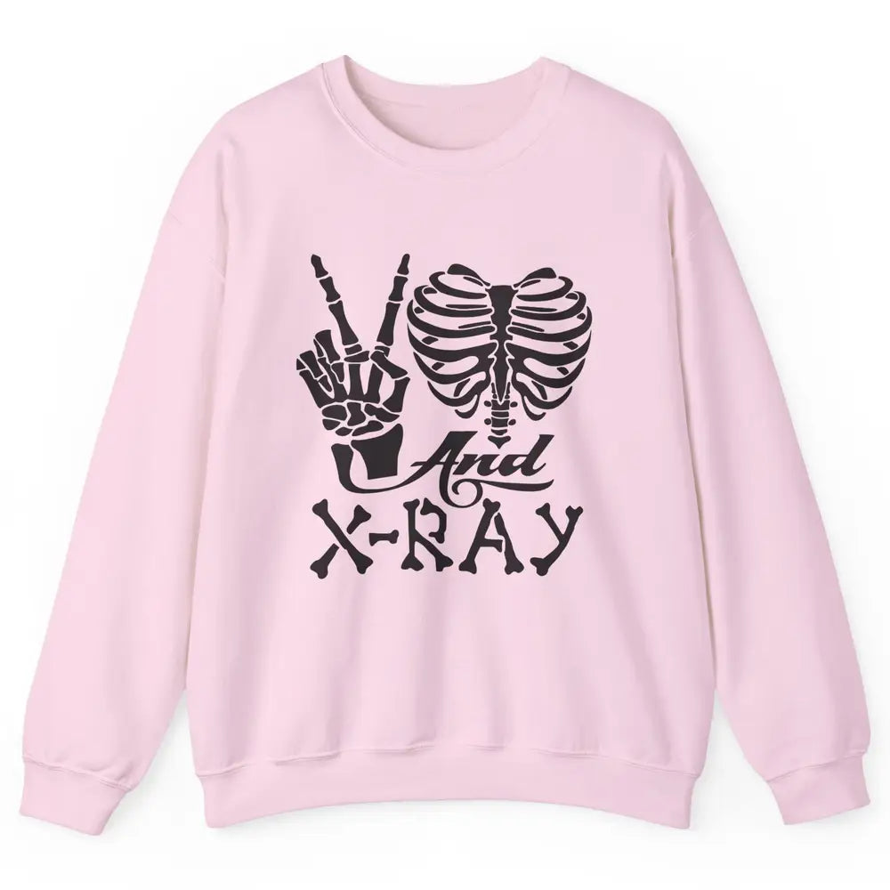 Peace Love X-Ray Radiology Tech Radiologist X-Ray Tech Life Unisex Crewneck Sweatshirt