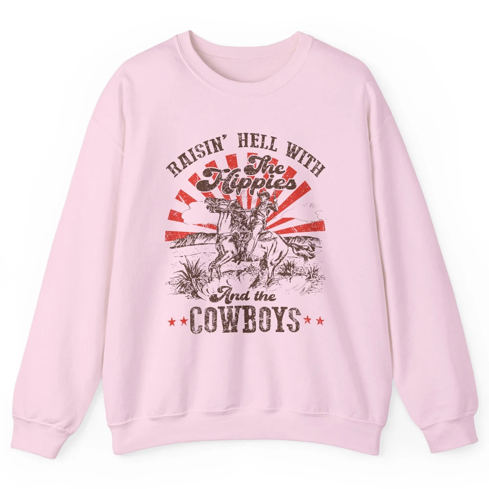 Retro Cowboy Raising Hell With Hippies And Cowboy Western Unisex Crewneck Sweatshirt