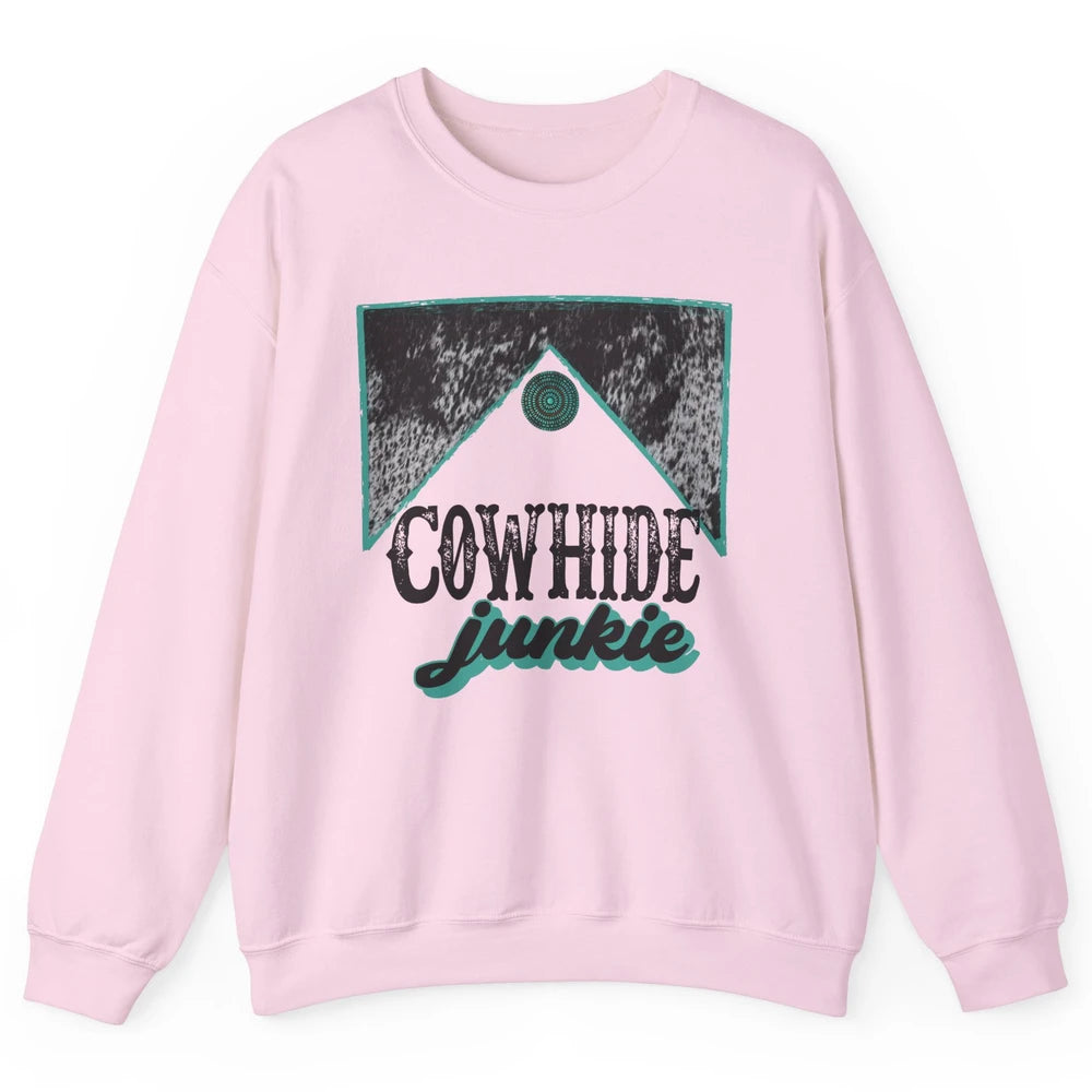 Retro Cowhide Junkie Western Country Cowboy Cowgirl Gift Unisex Crewneck Sweatshirt