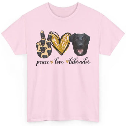 Peace Love Labrador Dog Black Labrador Retriever Dad Mom Classic Unisex T-Shirt