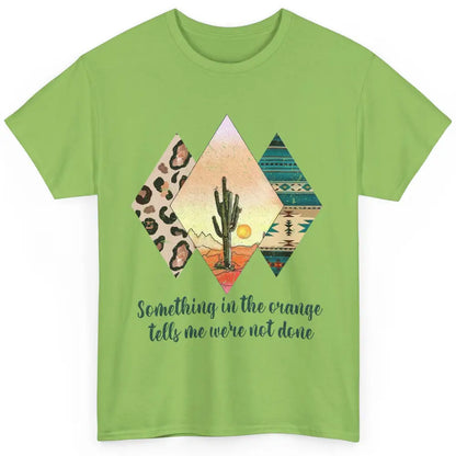 Retro Leopard Something In The Orange Desert Cactus Western Classic Unisex T-Shirt