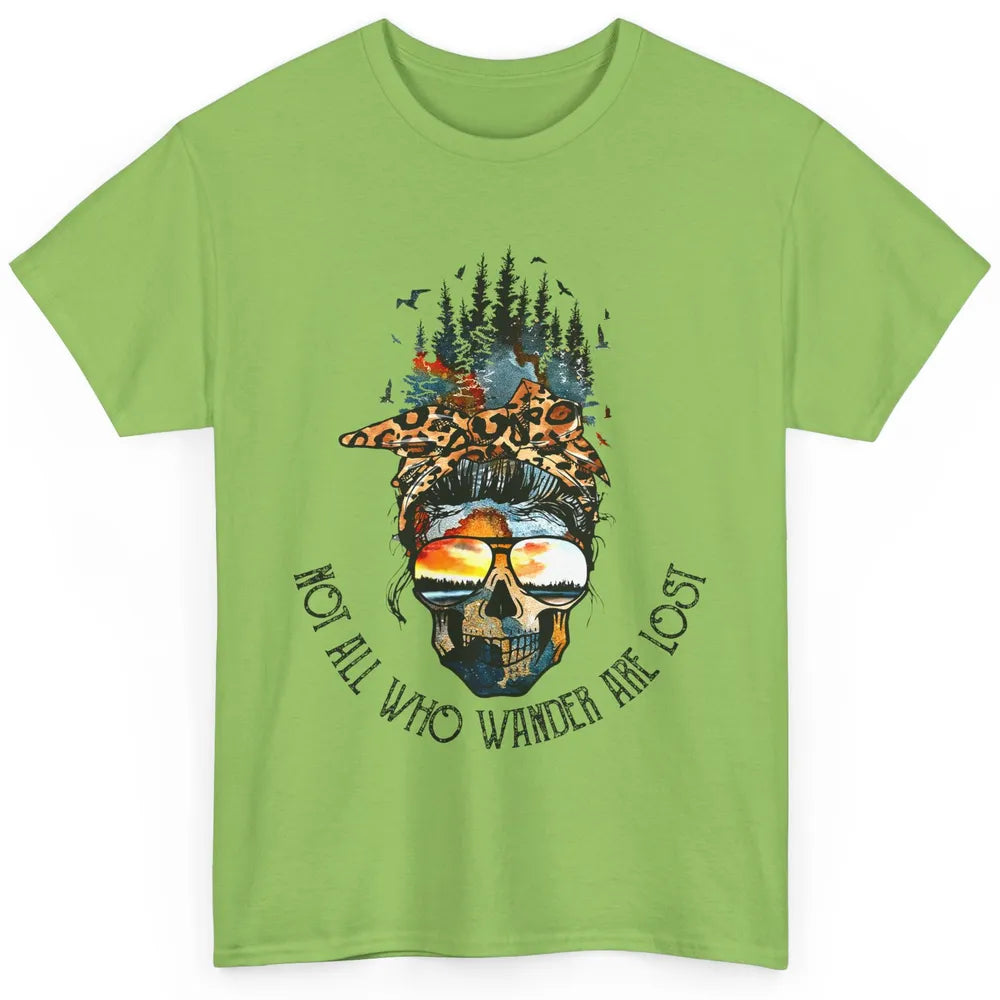 Not All Who Wander Are Lost Skull Mountain Camping Hiking Classic Unisex T-Shirt