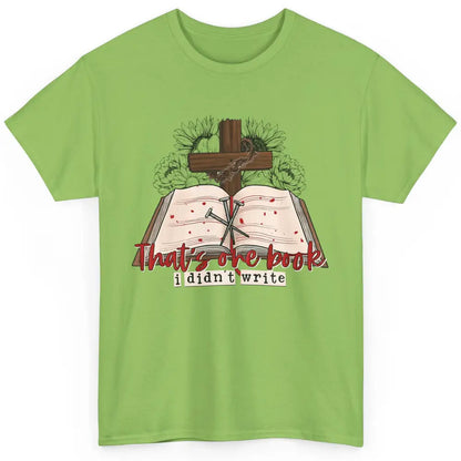 Retro Bible That's One Book I Didn't Write Western Christian Classic Unisex T-Shirt