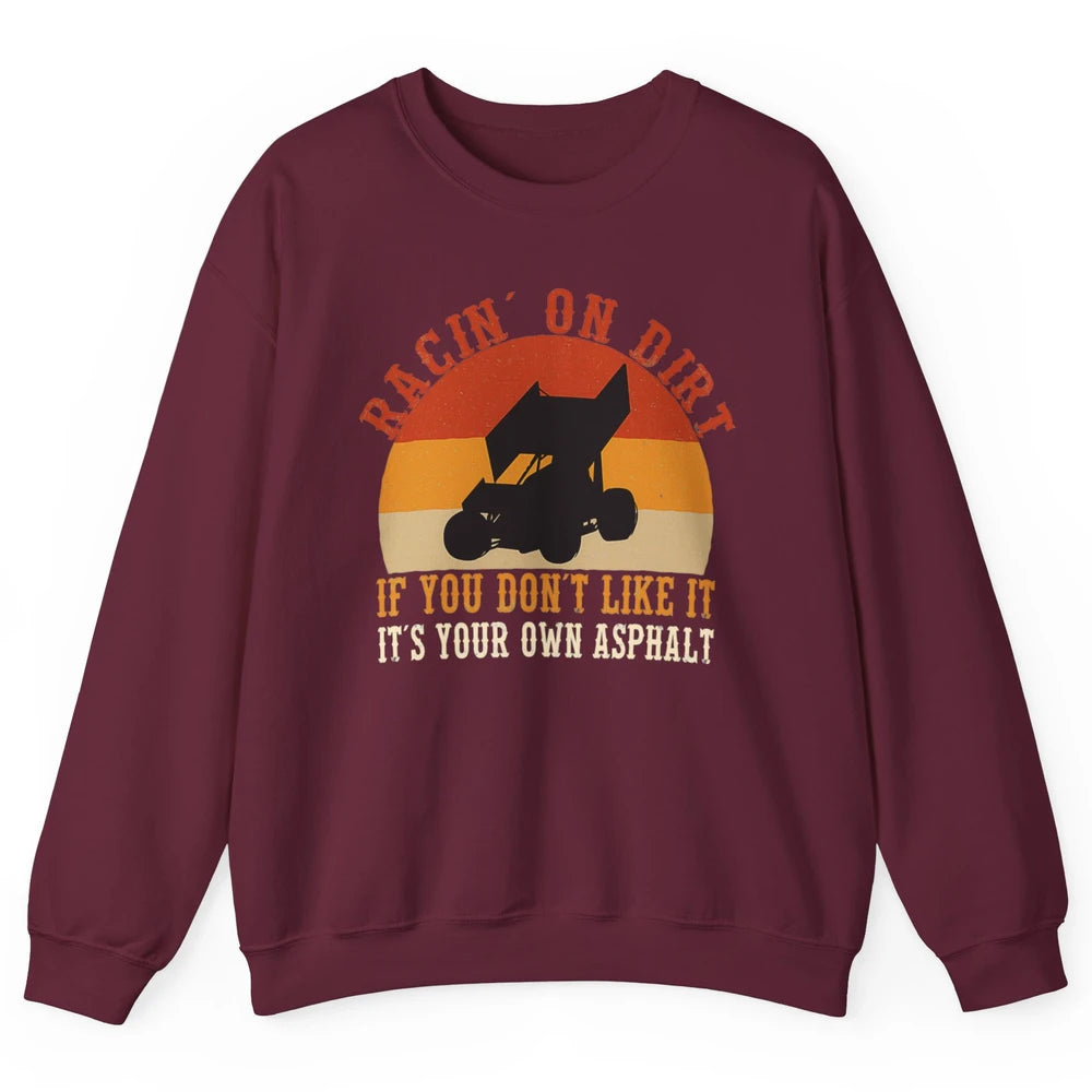 Racing On Dirt Truck Sprint Car Retro Race Track Vintage Unisex Crewneck Sweatshirt