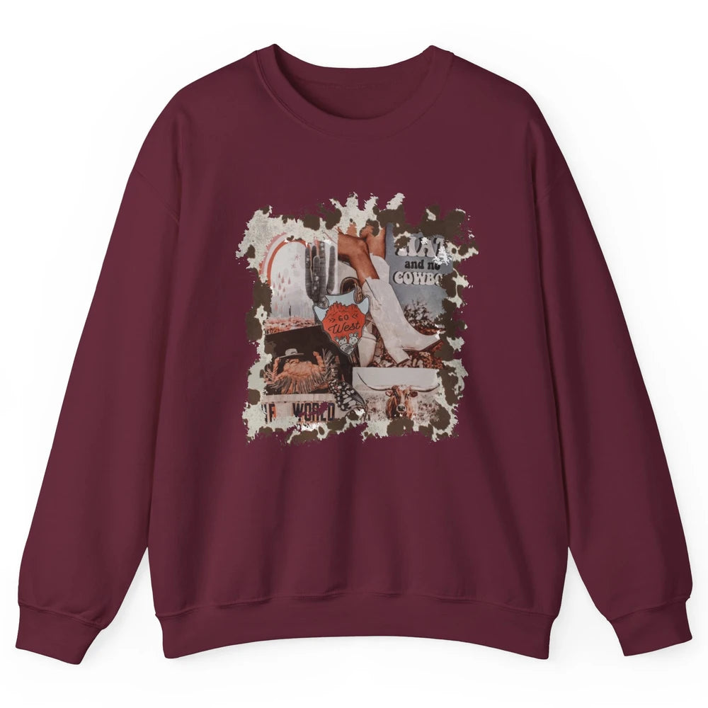 Retro Cowgirl Boots Desert Cactus Go West Western Country Unisex Crewneck Sweatshirt