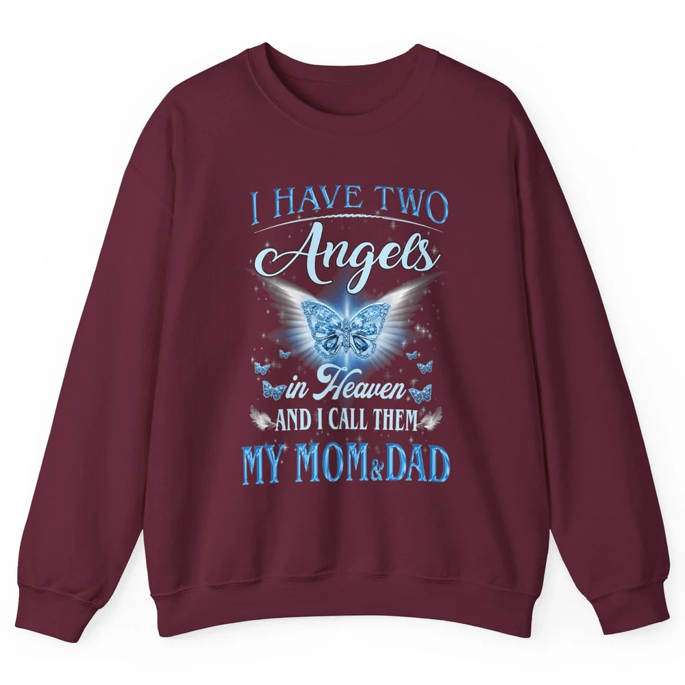 My Mom And Dad In Heaven Angel Wings Mother Memories Forever Unisex Crewneck Sweatshirt