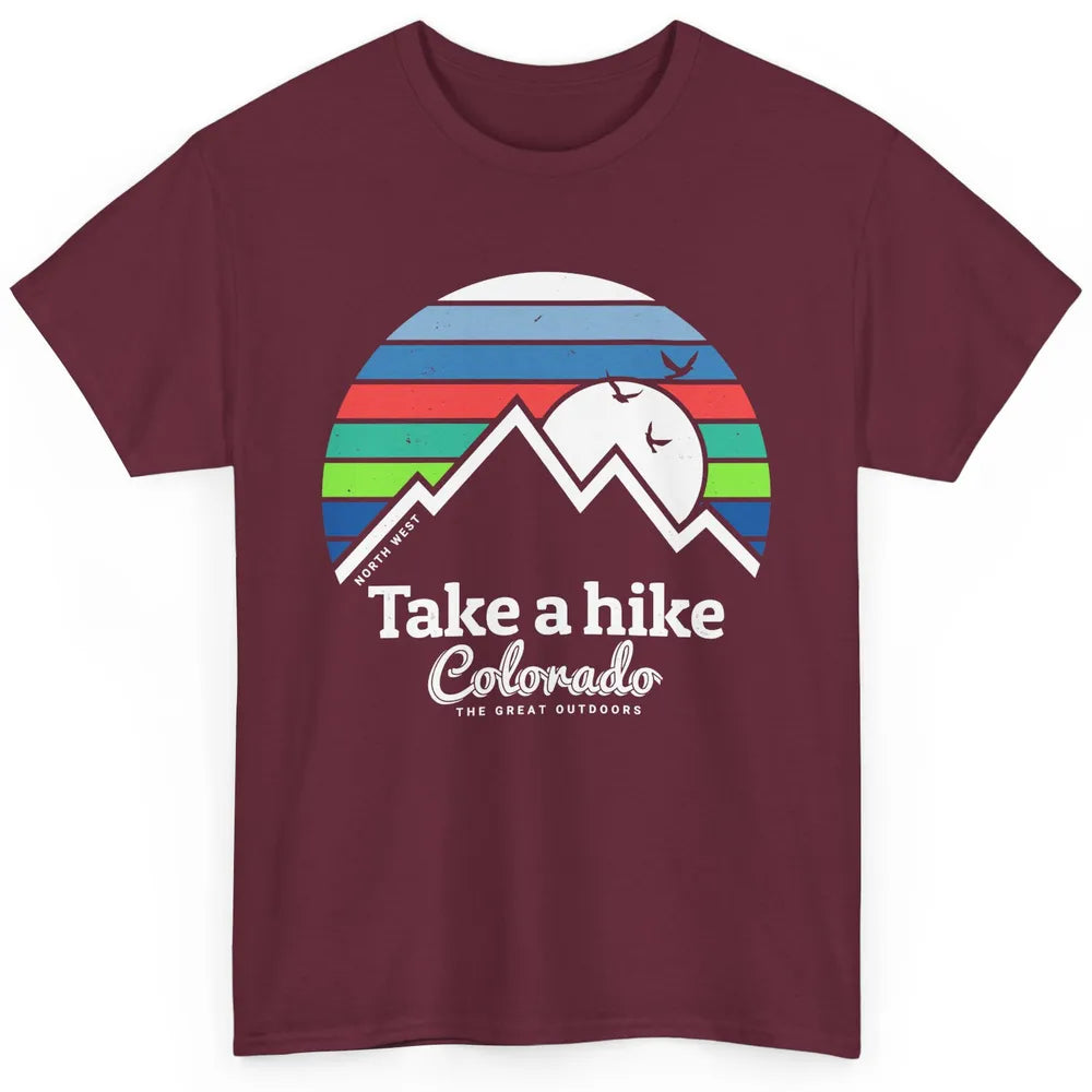 Retro Colorado Mountain Take A Hike The Great Outdoor Hiking Classic Unisex T-Shirt