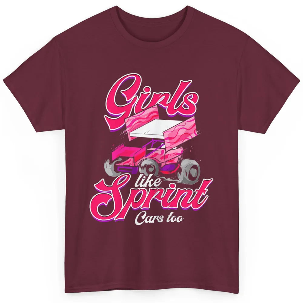 Racing Dirt Track Girls Like Sprint Car Too Race Truck Retro Classic Unisex T-Shirt