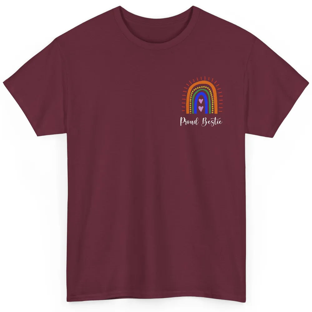 Rainbow Proud Bestie Proud Ally LGBT Gay Pride Month Classic Unisex T-Shirt