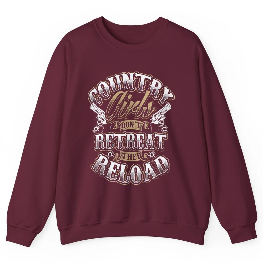 Retro Country Girl Don't Retreat They Reload Western Cowgirl Unisex Crewneck Sweatshirt