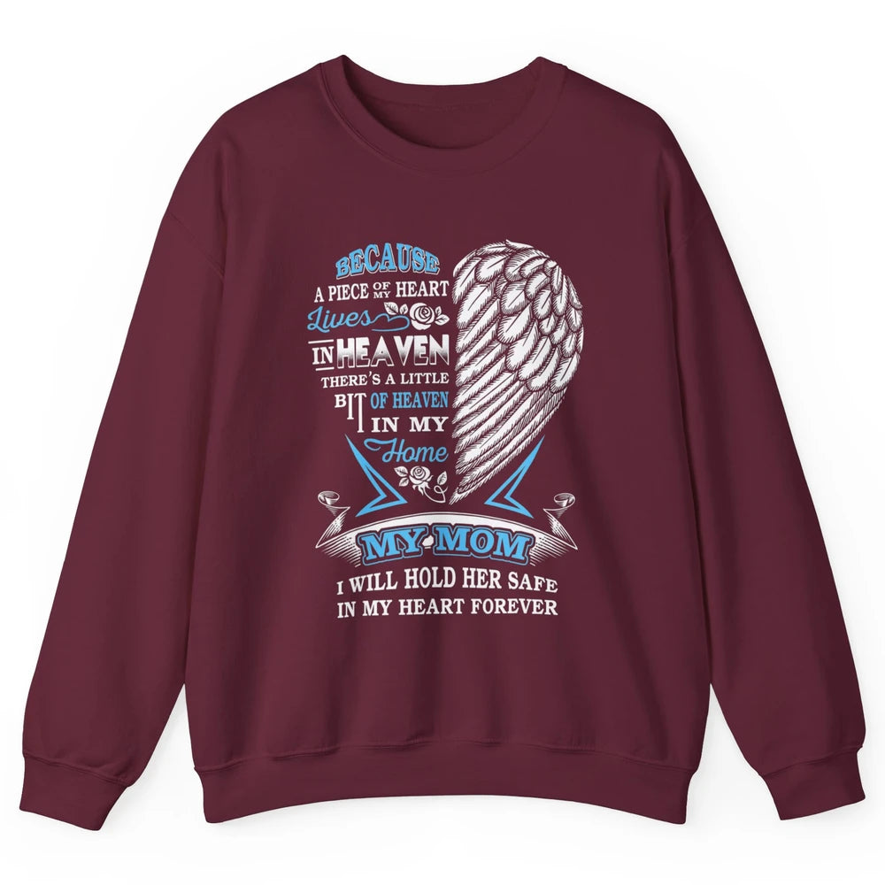 My Mom In Heaven Angel Wings Mother In Memories My Guardian Unisex Crewneck Sweatshirt