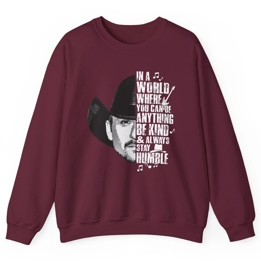 Retro Cowboy Be Kind And Always Stay Humble Western Country Unisex Crewneck Sweatshirt