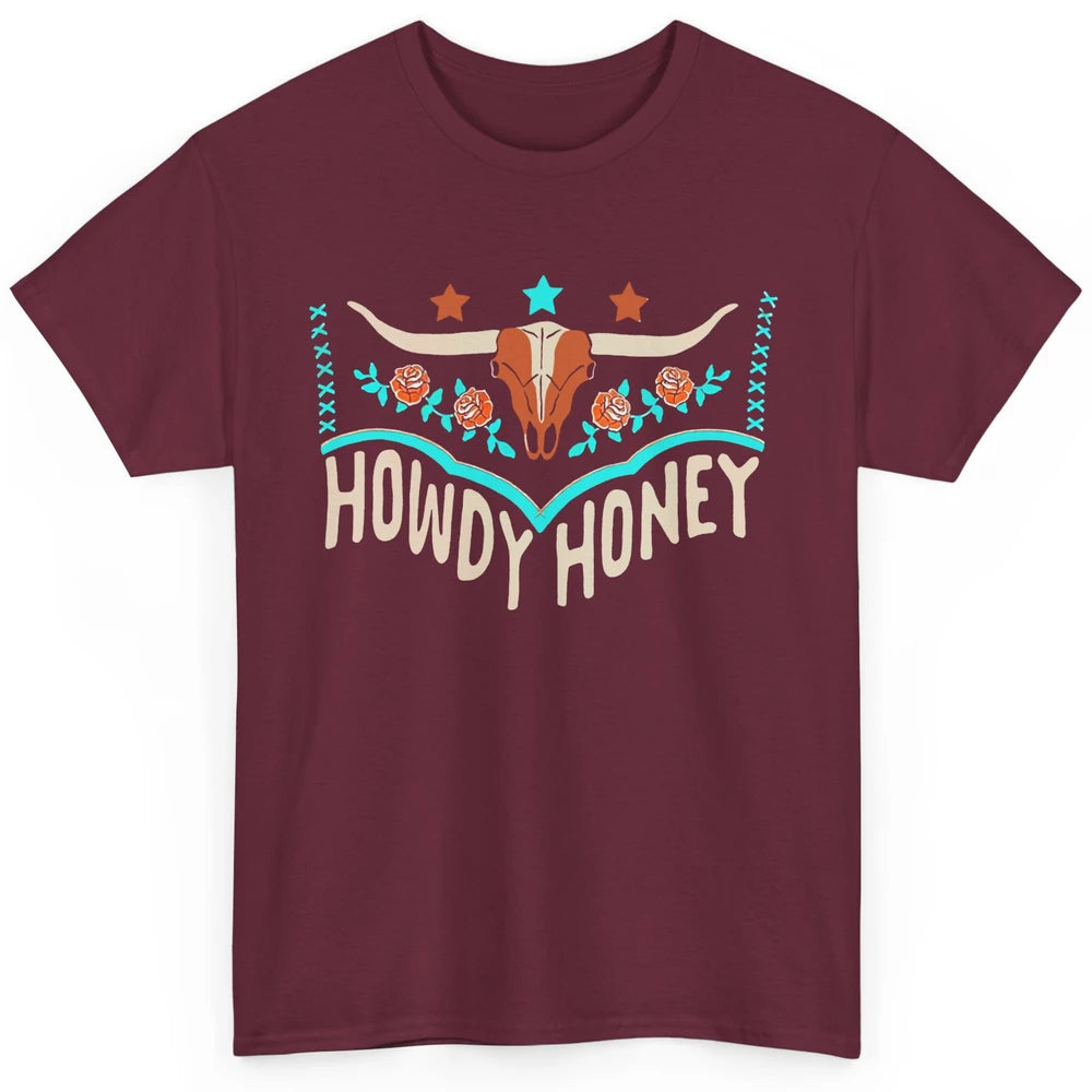 Retro Bull Skull Howdy Honey Western Country Cowboy Gift Classic Unisex T-Shirt