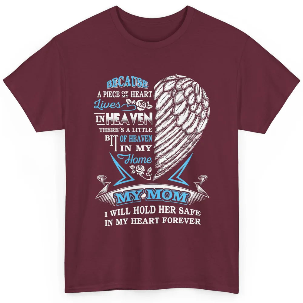 My Mom In Heaven Angel Wings Mother In Memories My Guardian Classic Unisex T-Shirt