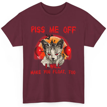 Retro Horror Cat Clown Piss Me Off Float Halloween Costume Classic Unisex T-Shirt