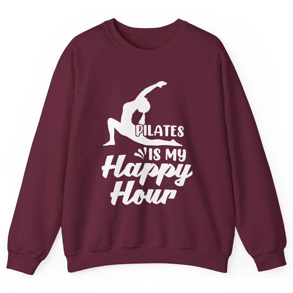Retro Pilates Is my Happy Hour Great Woman Workout Fitness Unisex Crewneck Sweatshirt