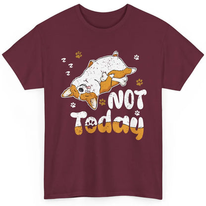 Retro Lazy Corgi Not Today World Lazy Day Corgi Dog Lovers Classic Unisex T-Shirt