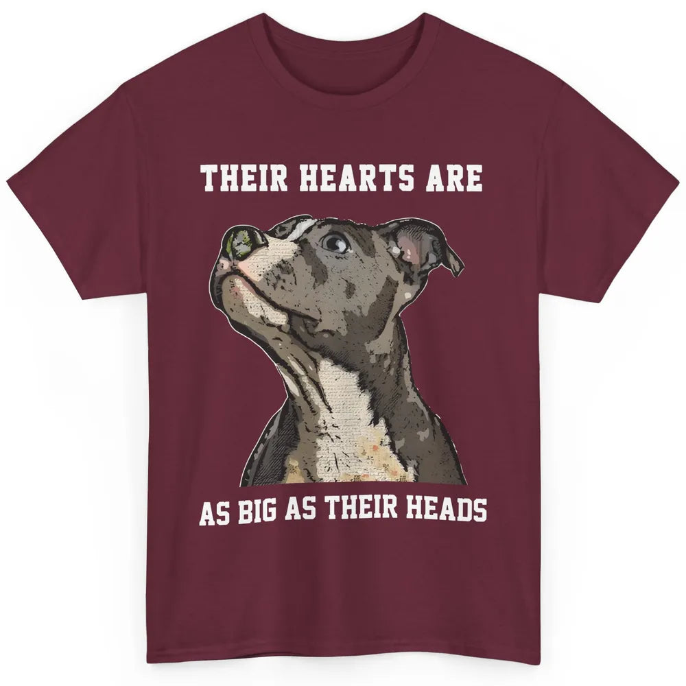 Pitbull Hearts Are As Big As Their Heads Pittie Mom Dad Classic Unisex T-Shirt