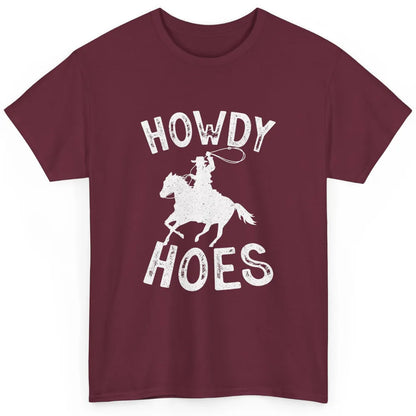 Retro Howdy Hoes Funny Cowboy Riding Horse Vintage Western Classic Unisex T-Shirt